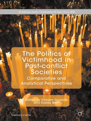 cover image of The Politics of Victimhood in Post-conflict Societies